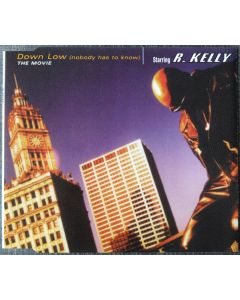 R. Kelly - Down Low (Nobody Has To Know)