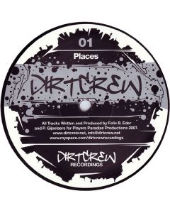 Dirt Crew - Places / Deep (We Are)