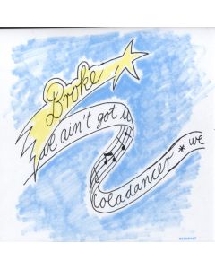 Broke - We Ain't Got It