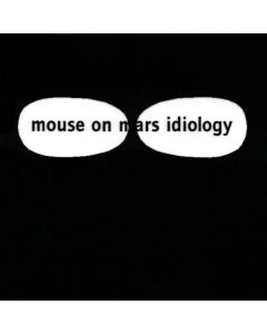 Mouse On Mars - Idiology