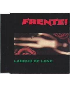 Frente! - Labour Of Love