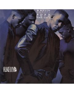 R. Kelly And Public Announcement - Born Into The 90's