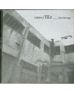 Various - 1000+1 Tilt #9 - Urban Folk Songs