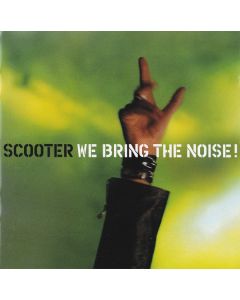 Scooter - We Bring The Noise!