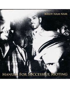 Birdy Nam Nam - Manual For Successful Rioting