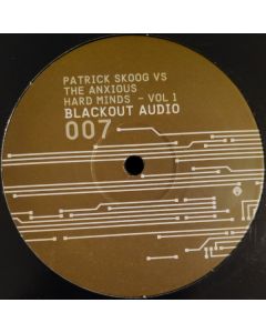 Patrik Skoog vs The Anxious - Hard Minds - Vol 1