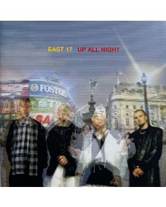 East 17 - Up All Night