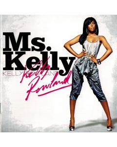 Kelly Rowland - Ms. Kelly