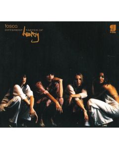 Tosca - Different Tastes Of Honey