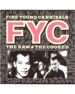Fine Young Cannibals - The Raw & The Cooked