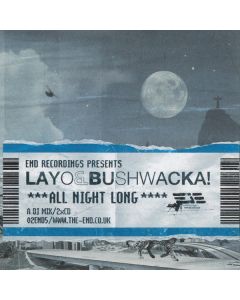 Layo & Bushwacka! - All Night Long