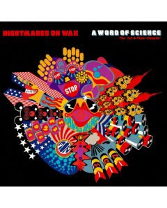 Nightmares On Wax - A Word Of Science (The 1st & Final Chapter)