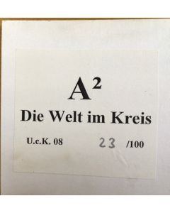 A²  - Die Welt Im Kreis