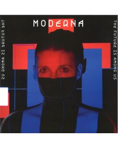 Moderna  - The Future Is Among Us