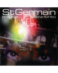 St Germain - Mezzotinto EP