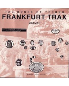 Various - Frankfurt Trax Volume 2 (The House Of Techno)