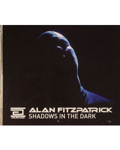 Alan Fitzpatrick - Shadows In The Dark