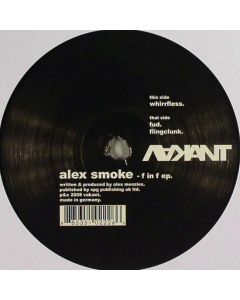 Alex Smoke - F In F EP