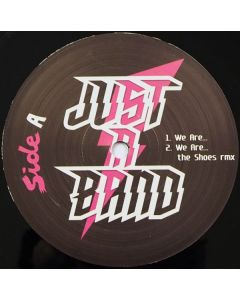 Just A Band - We Are