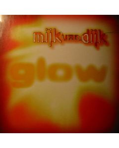 Mijk Van Dijk - Glow
