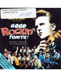 Bill Kenwright Presents "Good Rockin' Tonite!" Original London Cast - Good Rockin' Tonite!