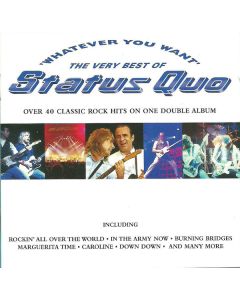 Status Quo - Whatever You Want (The Very Best Of Status Quo)