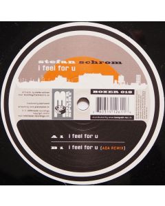Stefan Schrom - I Feel For U