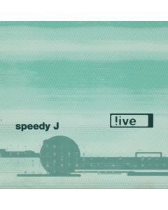 Speedy J - !ive