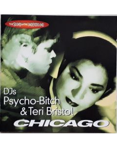 DJ Psycho Bitch & Teri Bristol - The Sound Of The Underground (Chicago)