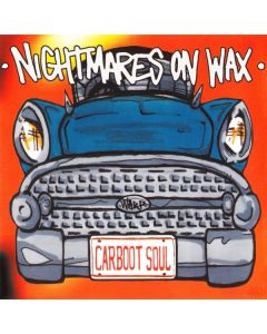 Nightmares On Wax - Carboot Soul
