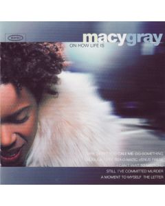 Macy Gray - On How Life Is