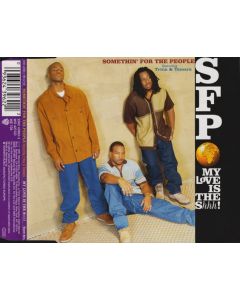 Somethin' For The People Featuring Trina & Tamara - My Love Is The Shhh!