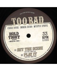 Chad Dubz & Inner Echo - Too Bad