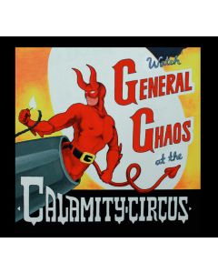 General Chaos - Calamity Circus