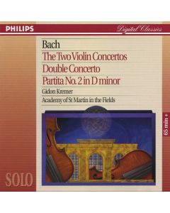 Johann Sebastian Bach - Gidon Kremer , The Academy Of St. Martin-in-the-Fields - The Two Violin Concertos / Double Concerto / Partita No. 2 In D Minor