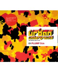 Plump DJs - Urban Underground - The Breakbeat Elite