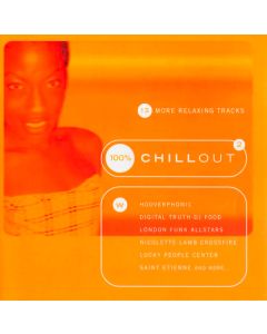 Various - 100% Chillout 2: 13 More Relaxing Tracks