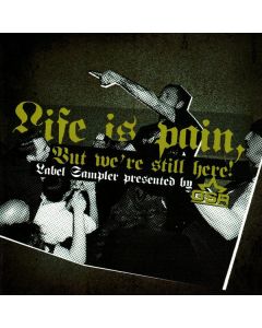 Various - Life Is Pain, But We'Re Still Here !