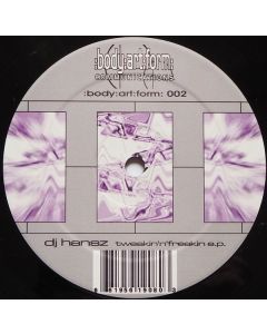 DJ Hansz - Tweakin 'n' Freakin