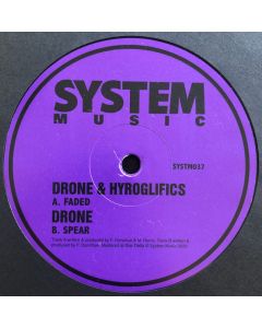 Drone  & Hyroglifics - Faded / Spear