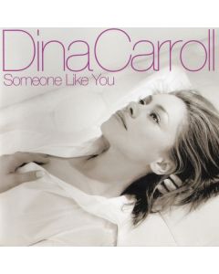 Dina Carroll - Someone Like You