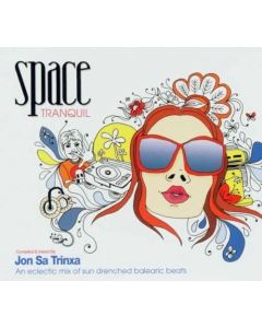 Jon Sa Trincha - Space Tranquil - Volumen Dos