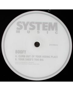 Boofy - Climb Out Of Your Hiding Place / Your Sheds Too Big