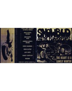 Snow Bud And The Flower People - The Heart Is A Lonely Hunter