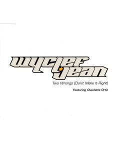 Wyclef Jean Featuring Claudette Ortiz - Two Wrongs (Don't Make It Right)