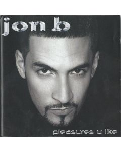 Jon B - Pleasures U Like