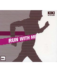 Kiki - Run With Me