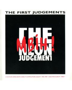 The Neon Judgement - The First Judgements