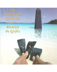 Banco De Gaia - The Magical Sounds Of Banco De Gaia
