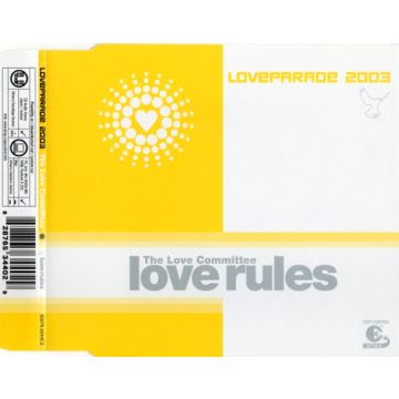 The Love Committee - Love Rules (Loveparade 2003)